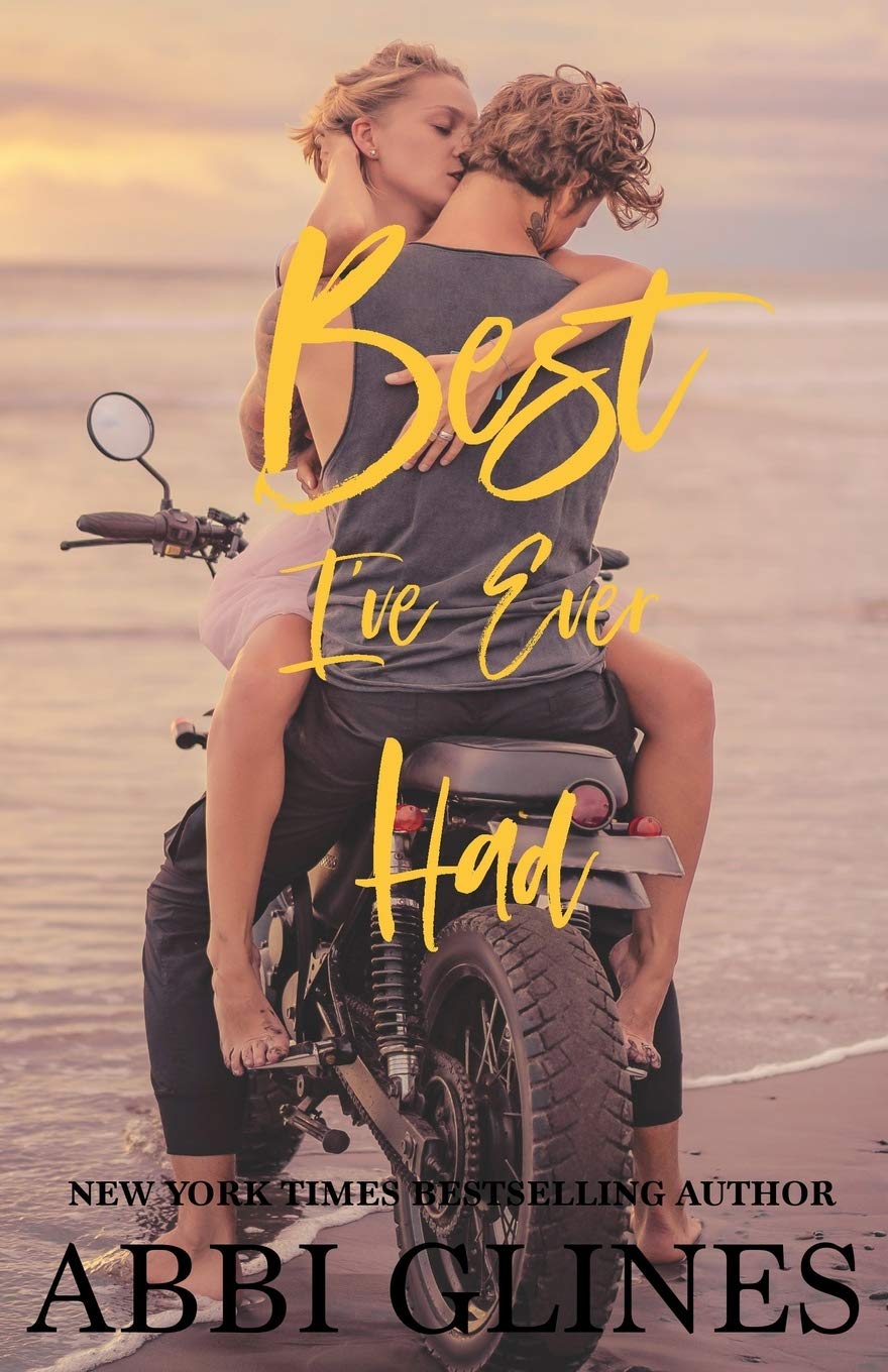 Best I've Ever Had (Sea Breeze Meets Rosemary Beach, Band 3) Contemporary literature