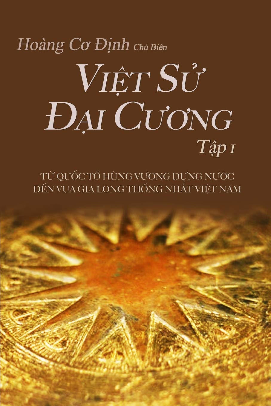Việt Sử Đại Cương Tập 1 Politics & History