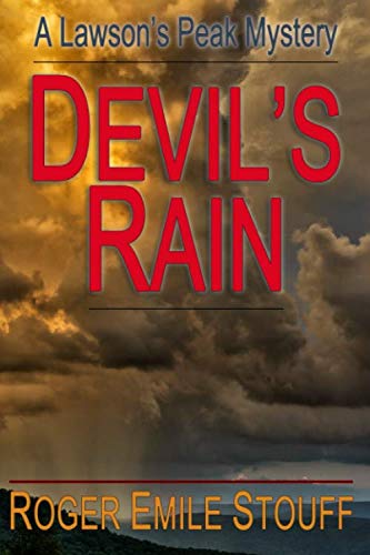 Devil's Rain (A Lawson's Peak Mystery, Band 5) Detective & CSI