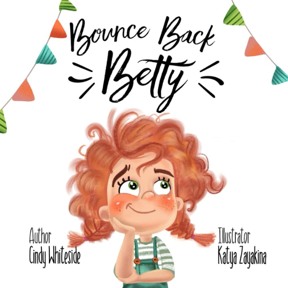 Bounce Back Betty (Social Skills for Kids) Non-fiction