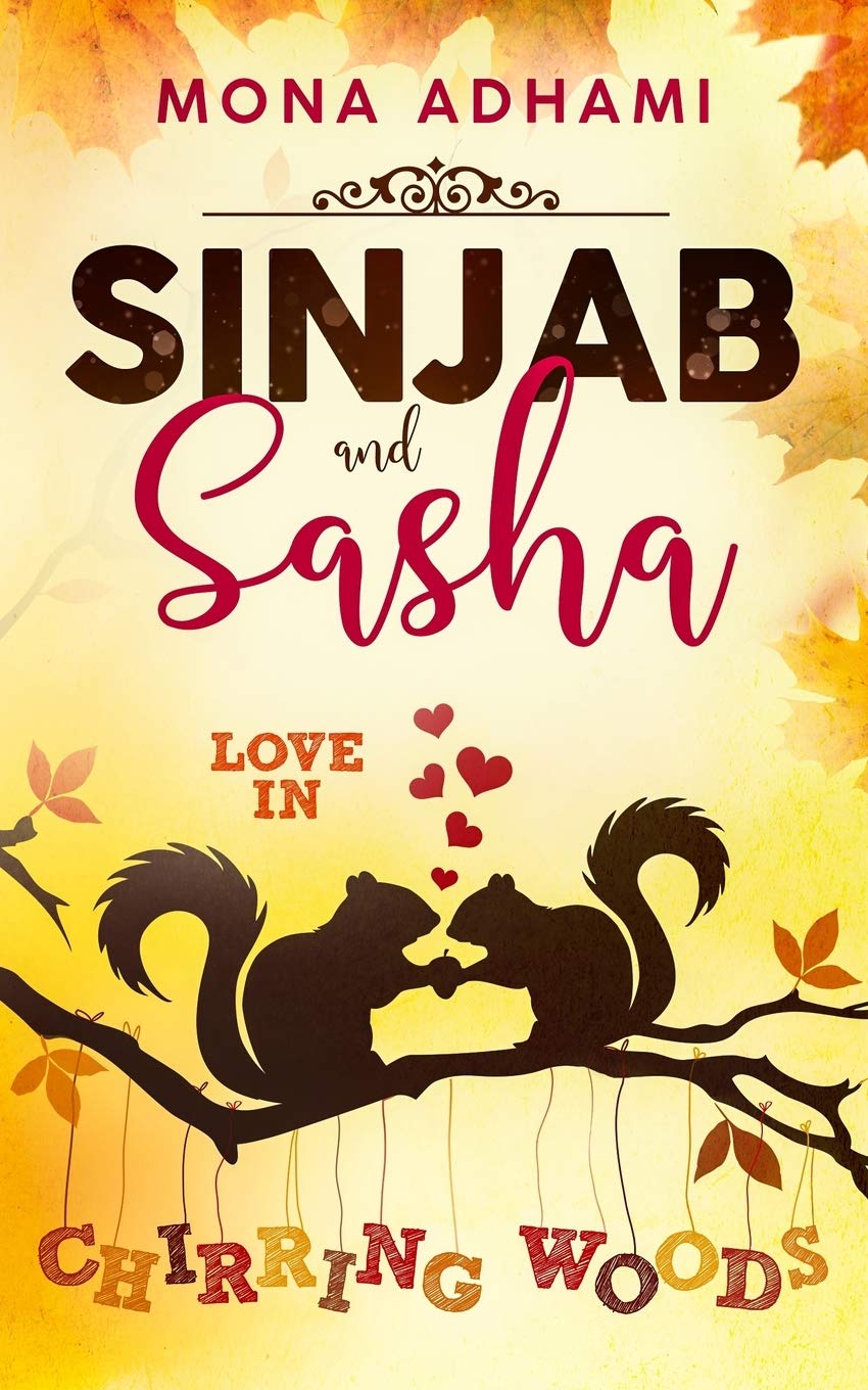 Sinjab and Sasha: Love in Chirring Woods Contemporary literature