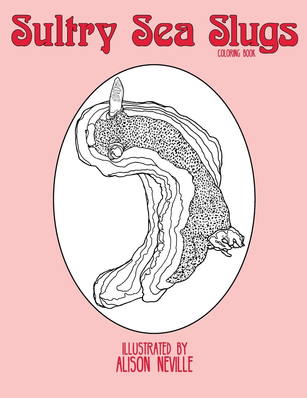 Sultry Sea Slugs: Coloring Book Mathematics