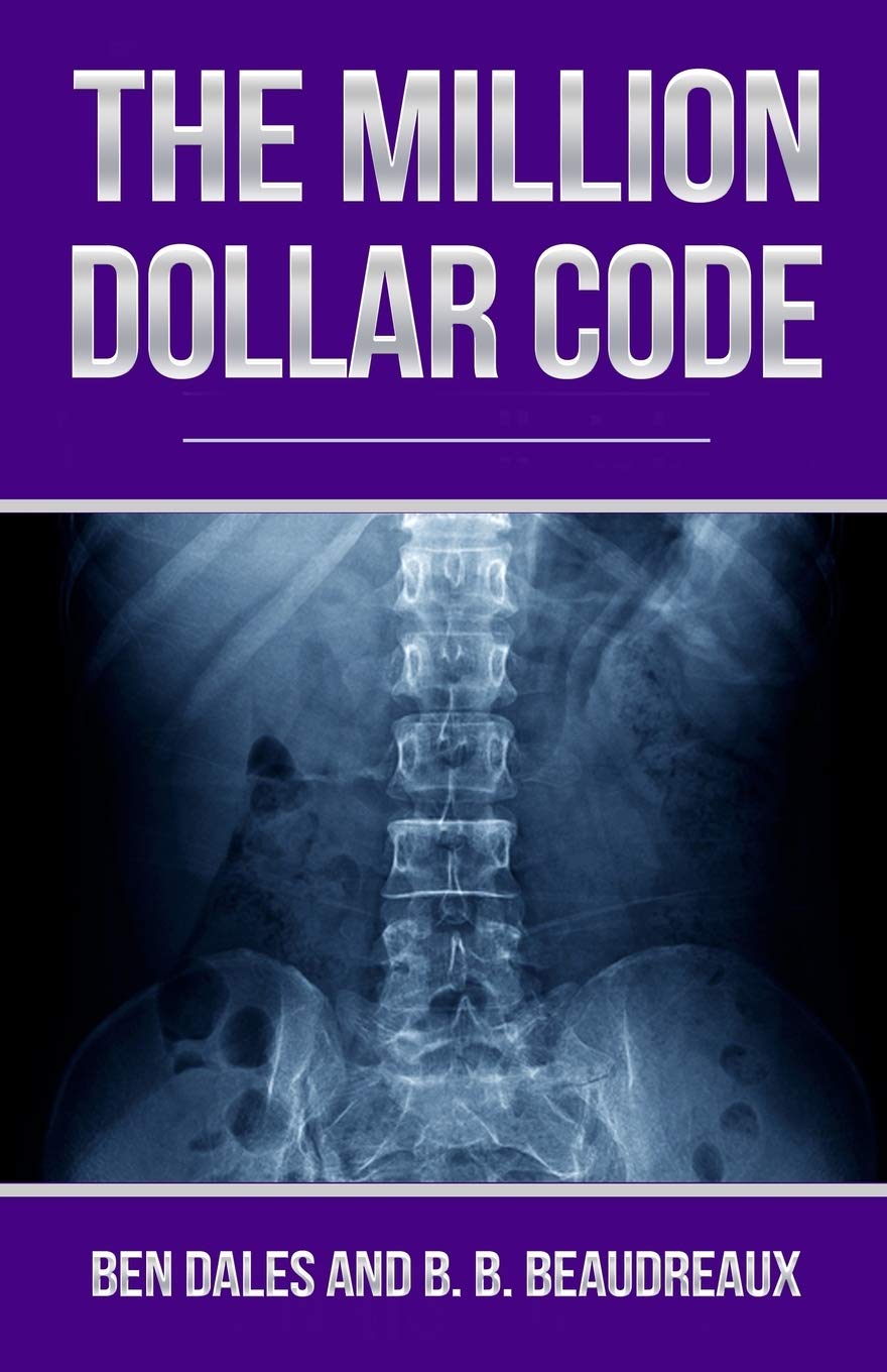 The Million Dollar Code: When Healthcare Hurts Instead of Heals Health, Nutrition & Fitness