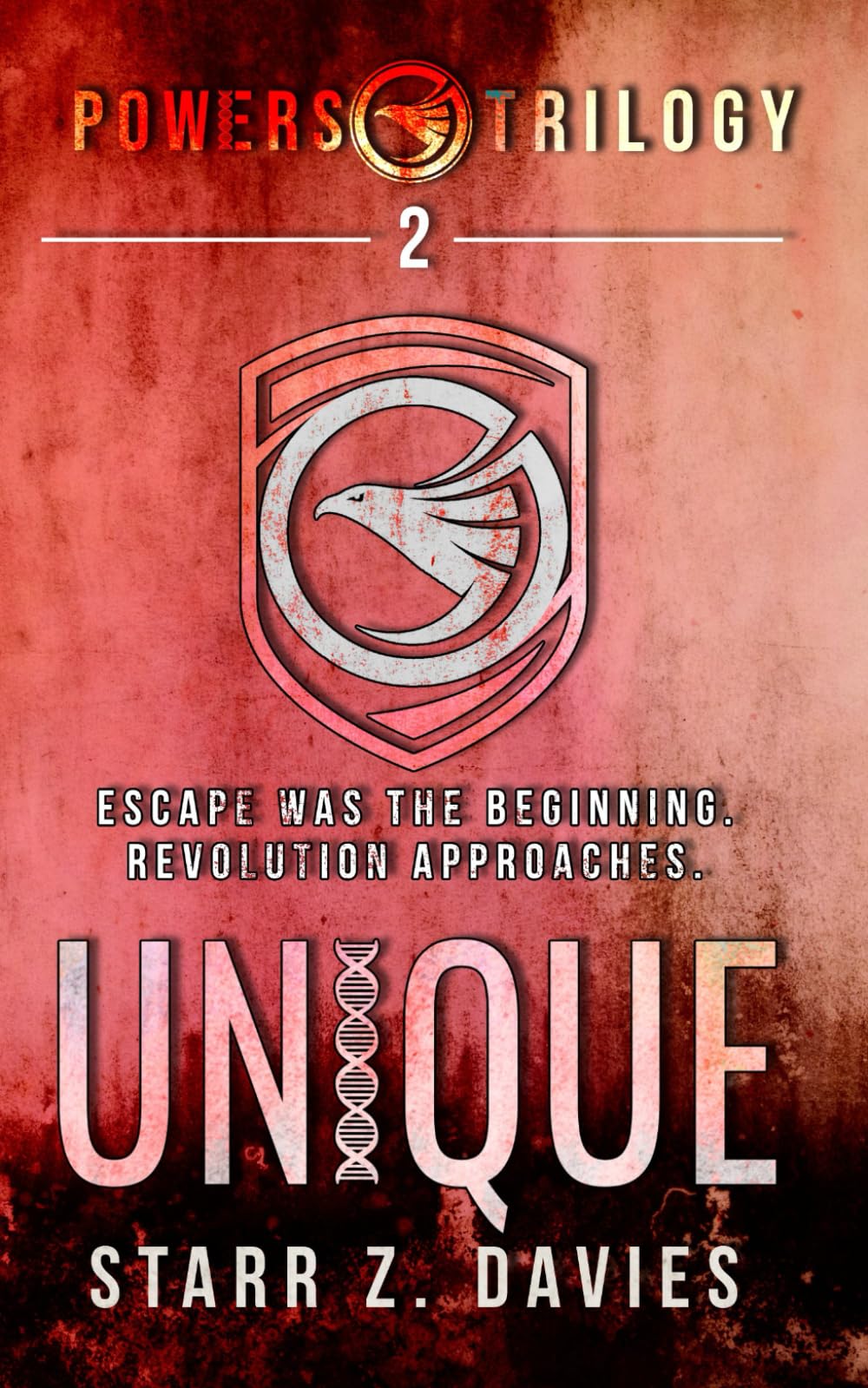 Unique: Ordinary Sequel: A Young Adult Sci-fi Dystopian (Powers Book 2) (Powers Trilogy, Band 2) Novels & Short Stories