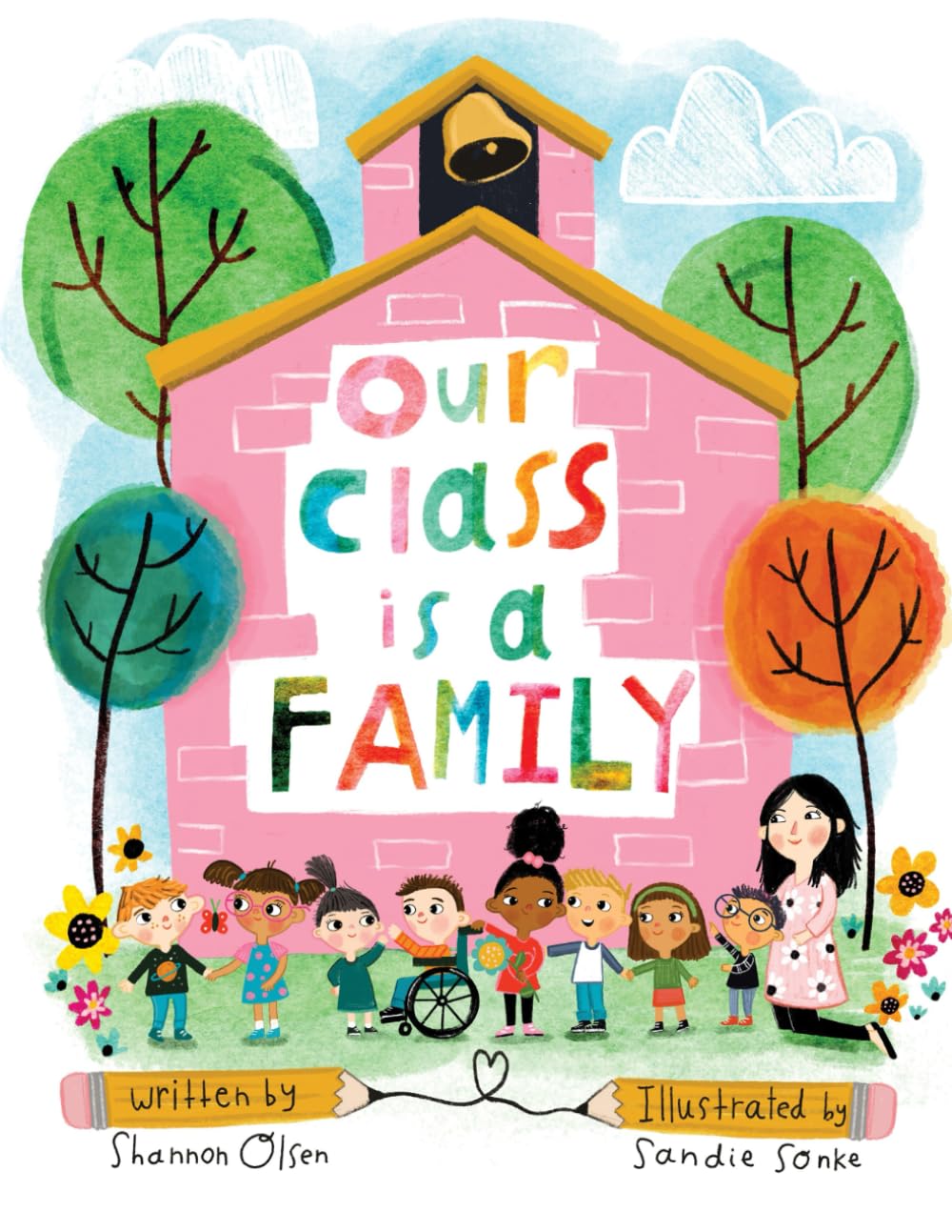 Our Class is a Family (The Classroom Community Collection) Novels & Short Stories