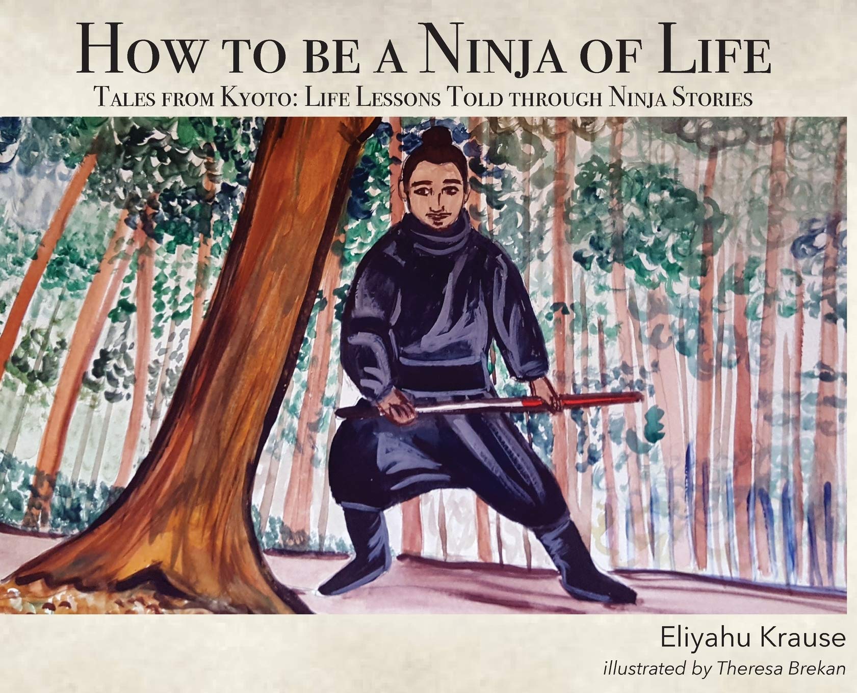 How to be a Ninja of Life: Tales from Kyoto Novels & Short Stories