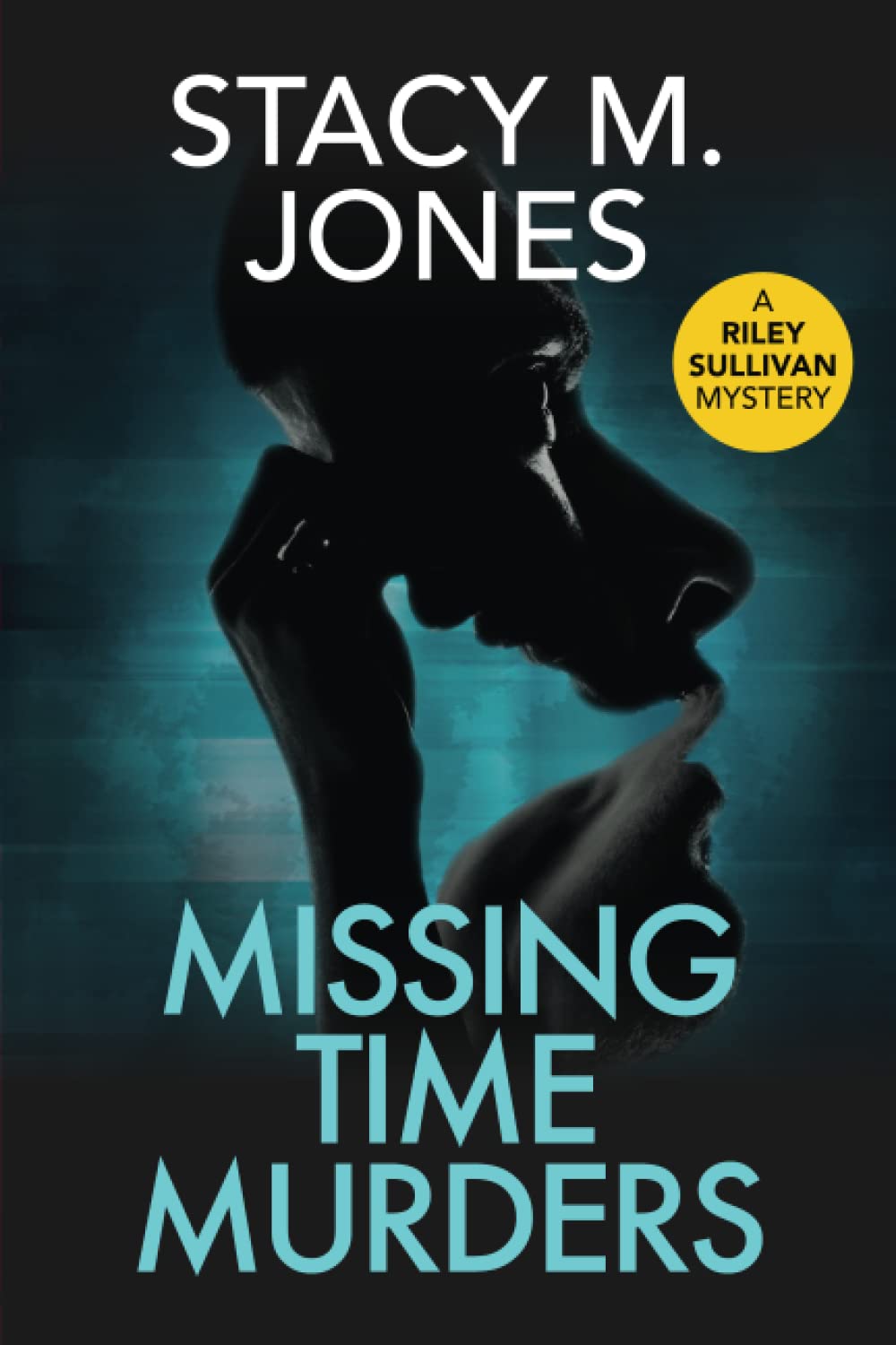 Missing Time Murders (Riley Sullivan Mystery, Band 3) Contemporary literature