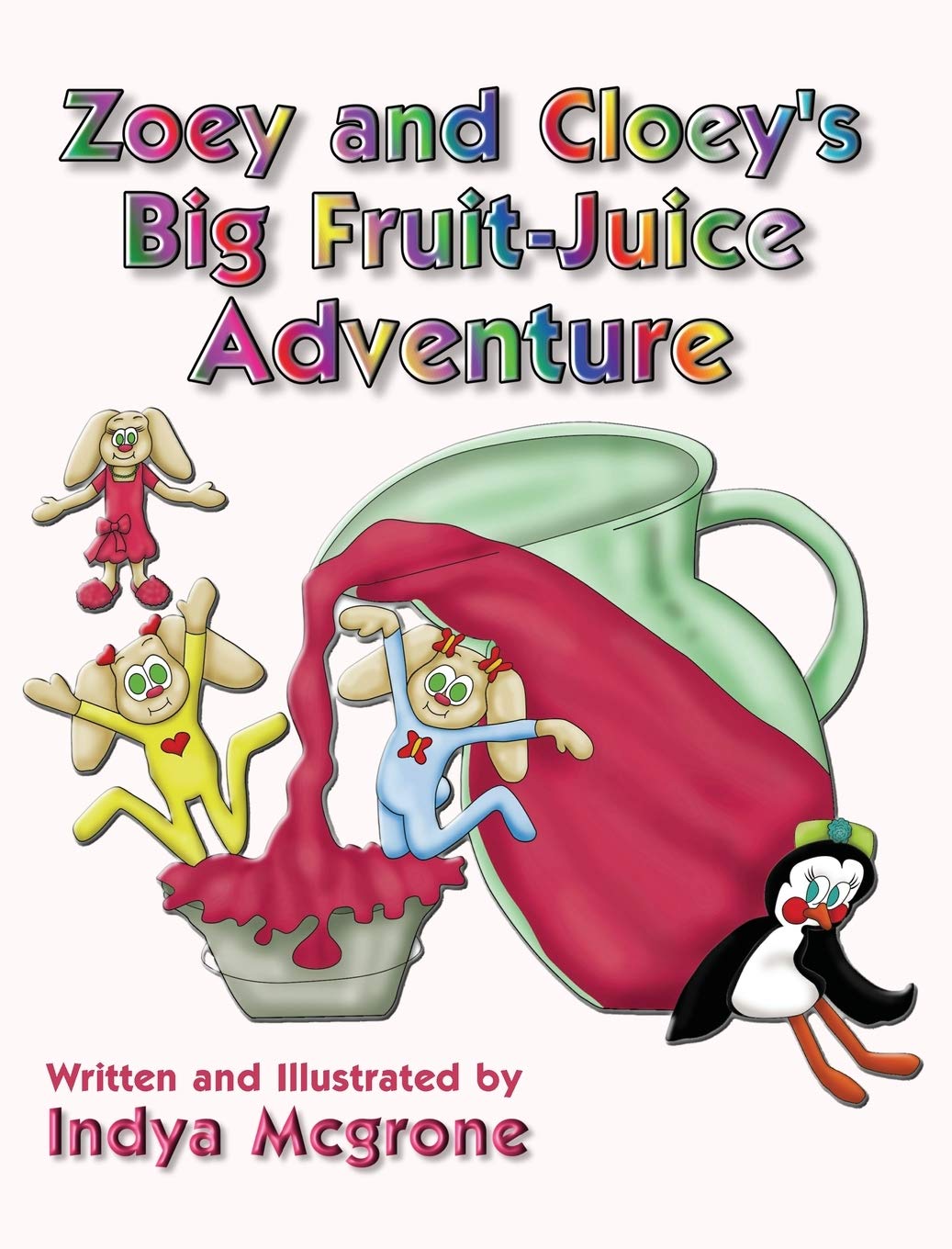 Zoey and Cloey's Big Fruit - Juice Adventure Novels & Short Stories