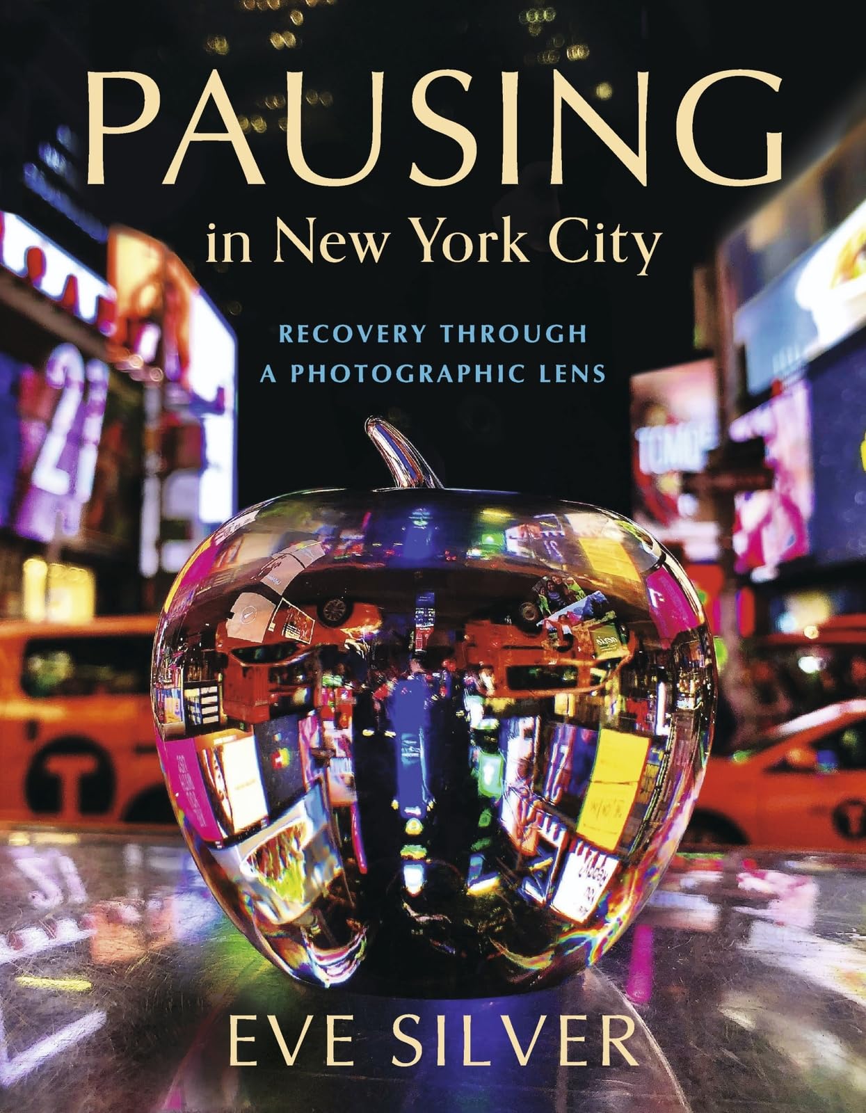 Pausing in New York City: Recovery Through a Photographic Lens Science