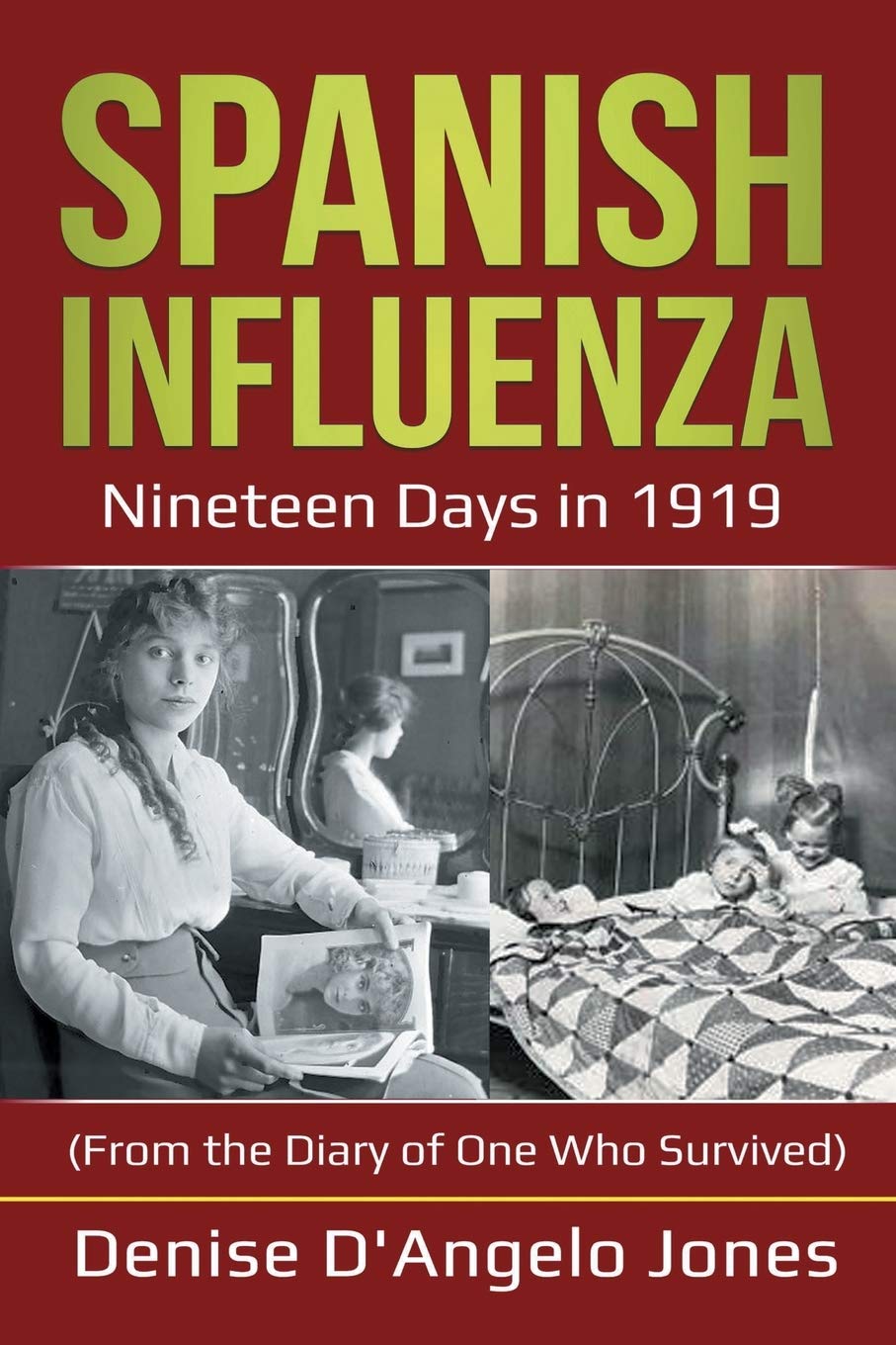 Spanish Influenza: Nineteen Days in 1919 Politics & History