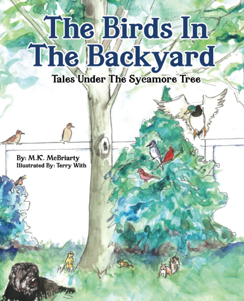 The Birds In The Backyard: Tales Under The Sycamore Tree Novels & Short Stories