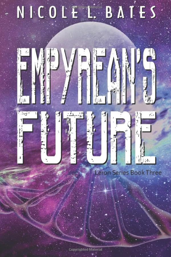 Empyrean's Future (The Leron Series, Band 3) Action & Adventure