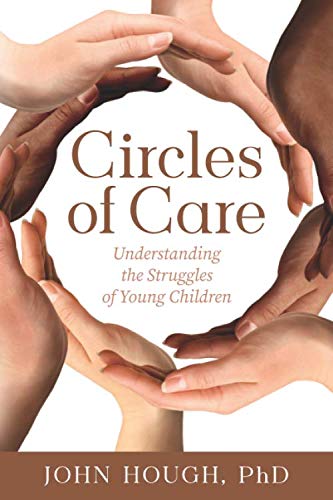 Circles of Care: Understanding the Struggles of Young Children Parents & Children