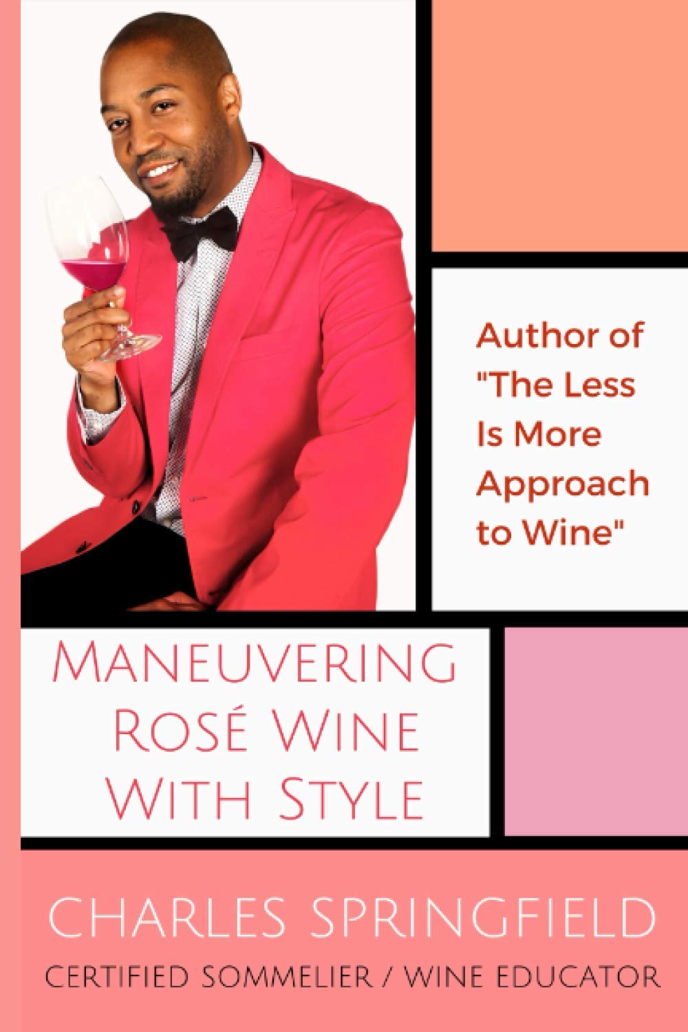 Product Image: MANEUVERING ROSÉ WINE WITH STYLE: Second Edition