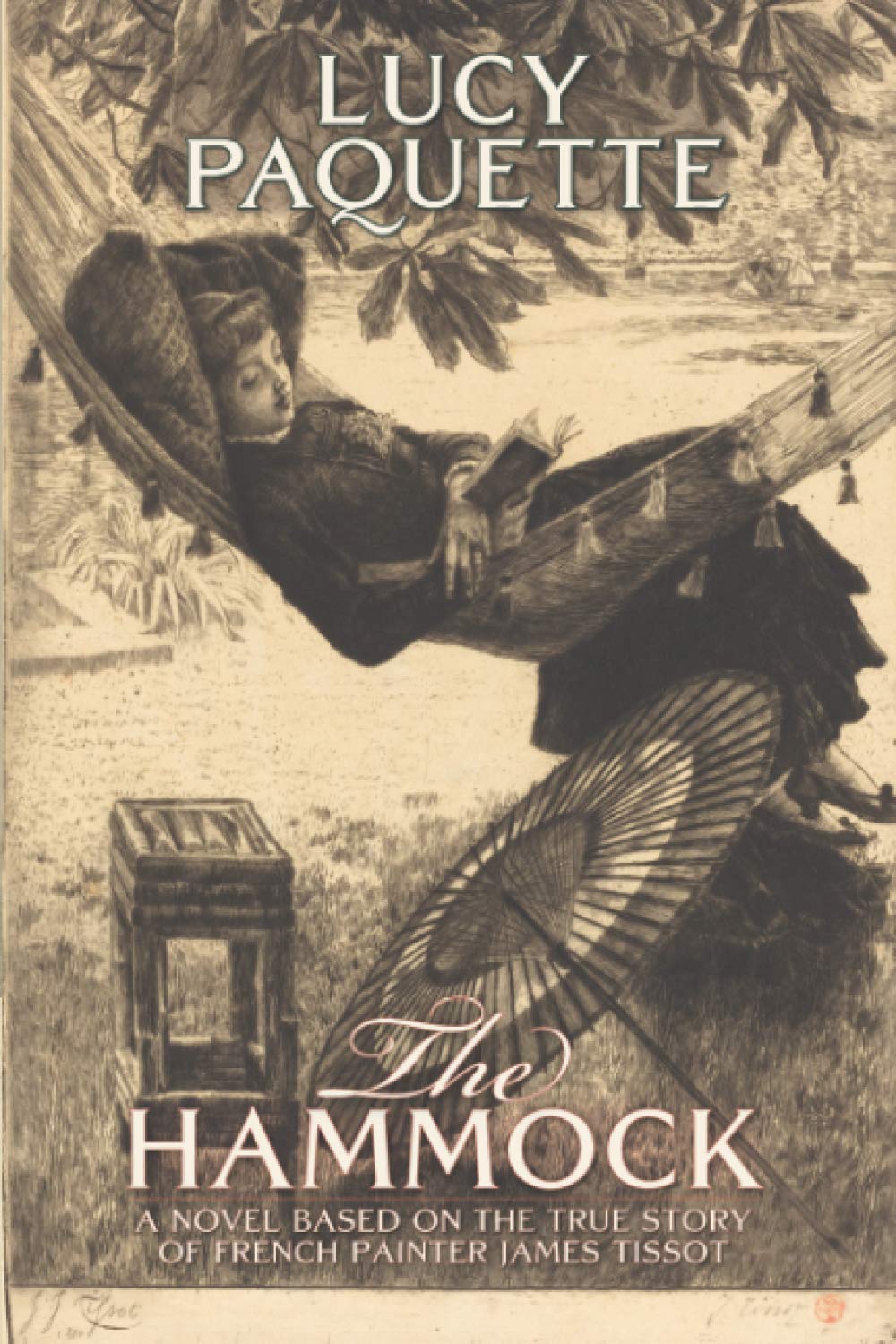 The Hammock: A novel based on the true story of French painter James Tissot Historical Fiction