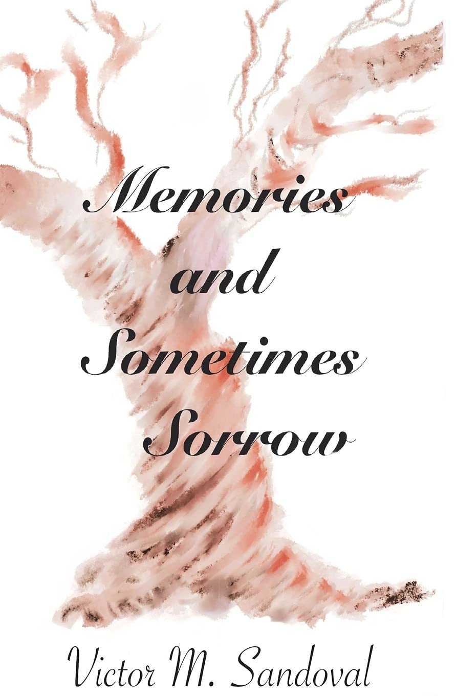 Memories and Sometimes Sorrow Contemporary literature