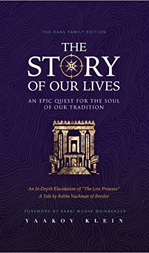Story of Our Lives: An Epic Quest for the Soul of our Tradition Religion & Esotericism