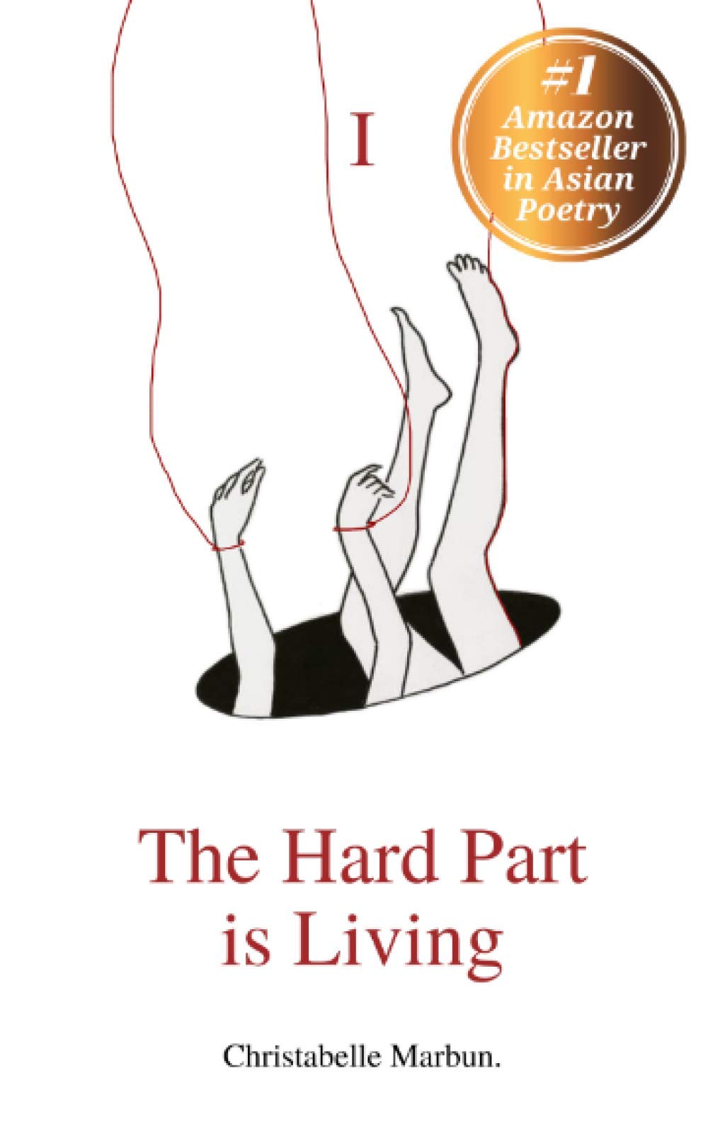 The Hard Part is Living Poetry