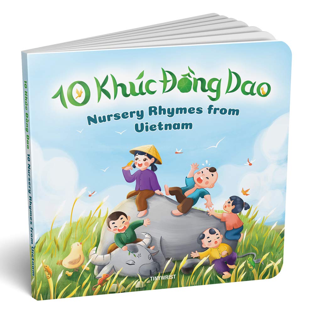 10 Khúc Đồng Dao 10 Nursery Rhymes from Vietnam Books