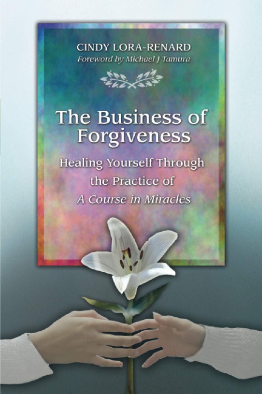 The Business of Forgiveness Self-help