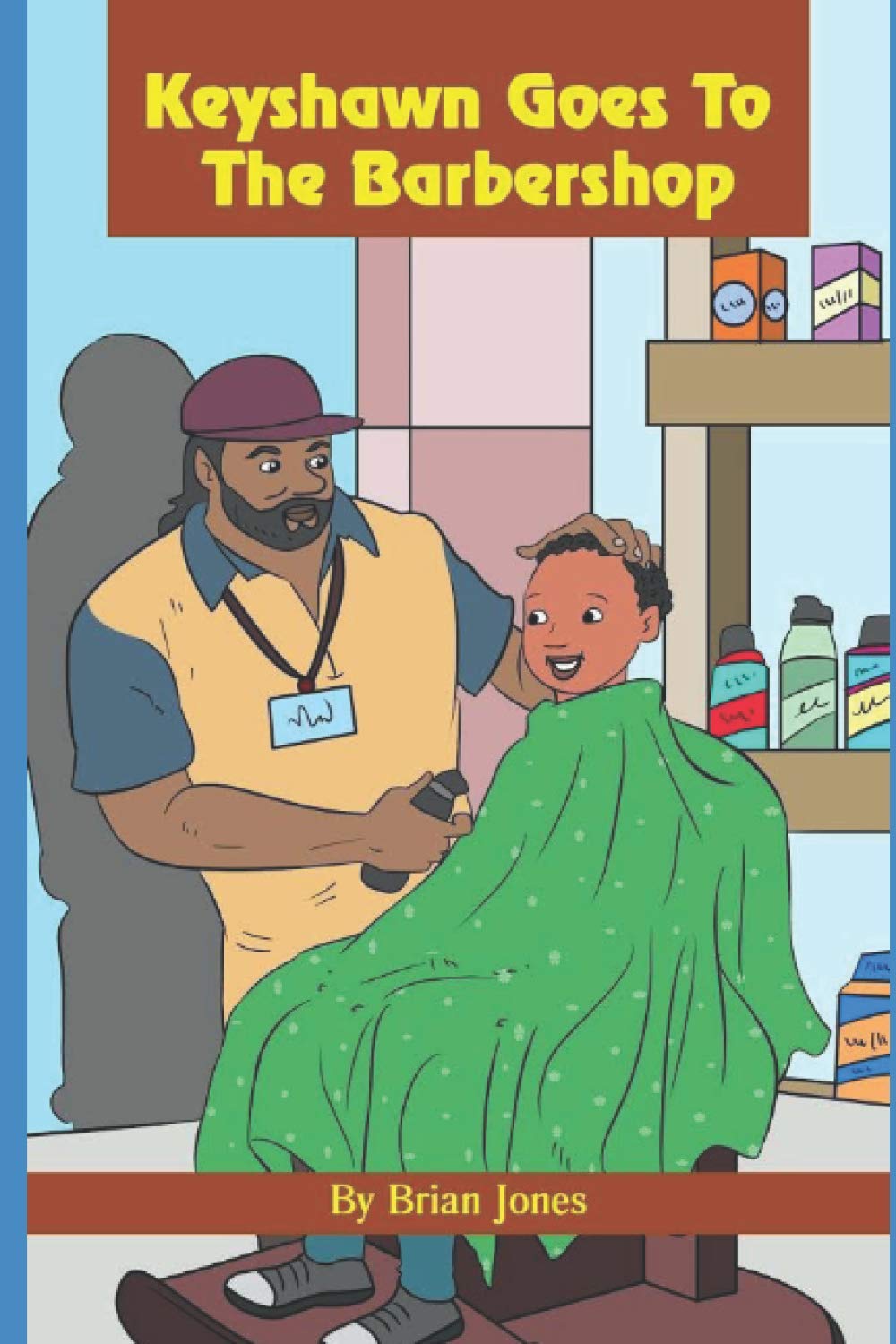 Keyshawn Goes To The Barbershop Novels & Short Stories