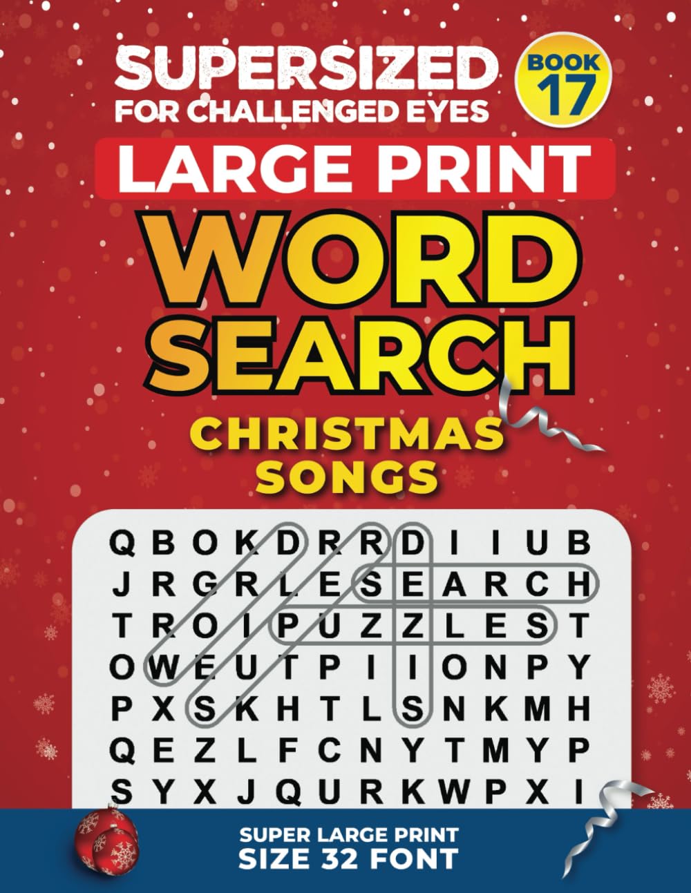 SUPERSIZED FOR CHALLENGED EYES, Book 17 Christmas Songs: Super Large Print Word Search Puzzles (SUPERSIZED FOR CHALLENGED EYES Super Large Print Word Search Puzzles) Leisure & Fun
