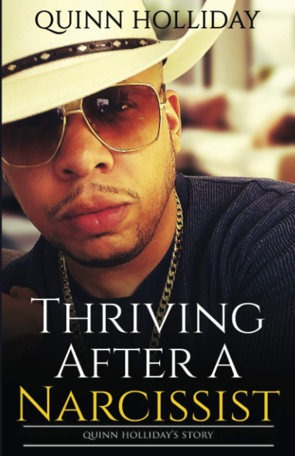 Thriving After A Narcissist: Quinn Holliday's Story Parents & Children