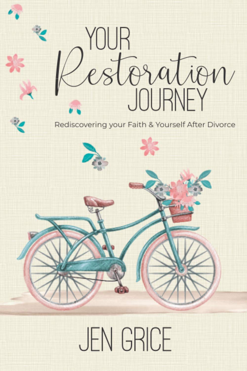 Your Restoration Journey: Rediscovering Your Faith and Yourself After Divorce Social Sciences