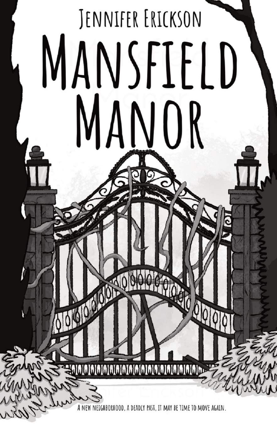 Mansfield Manor: A new neighborhood, a deadly past, it may be time to move again. book