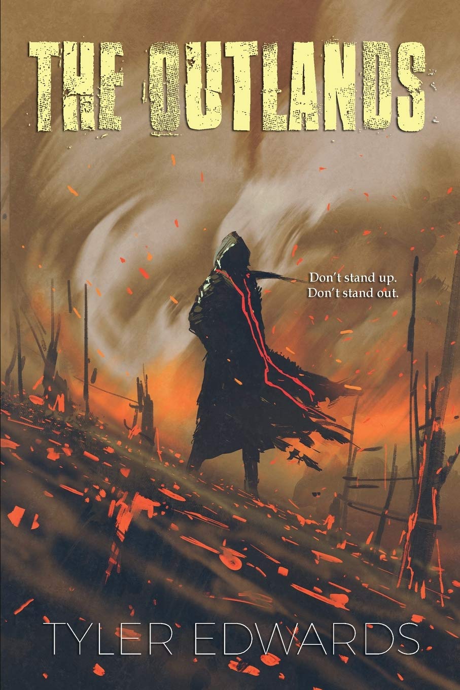 The Outlands: Don't Stand Up. Don't Stand Out Action & Adventure