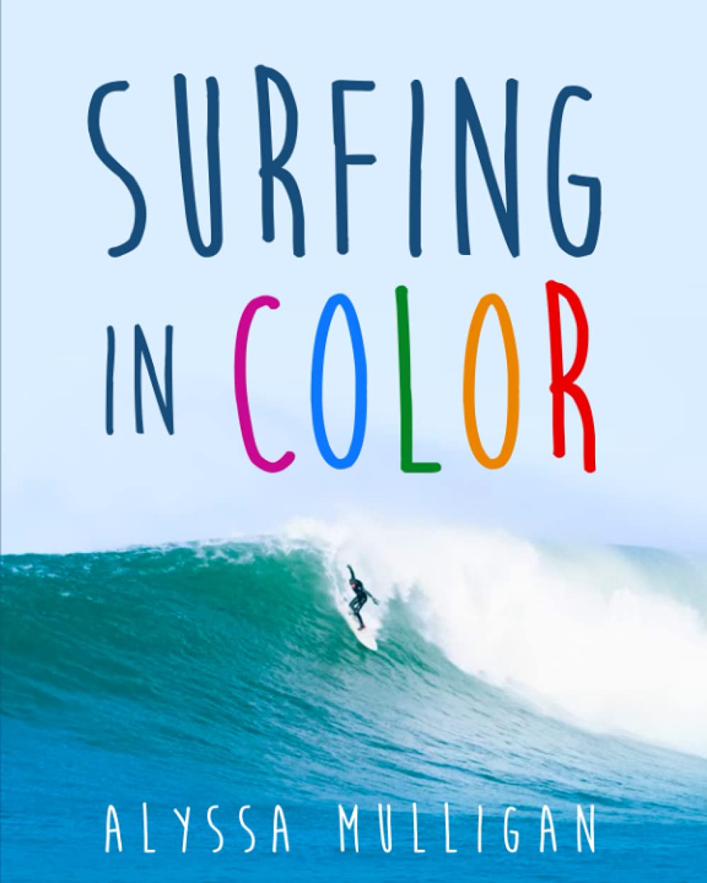 Surfing in Color: California beach images and kids' coloring book Non-fiction