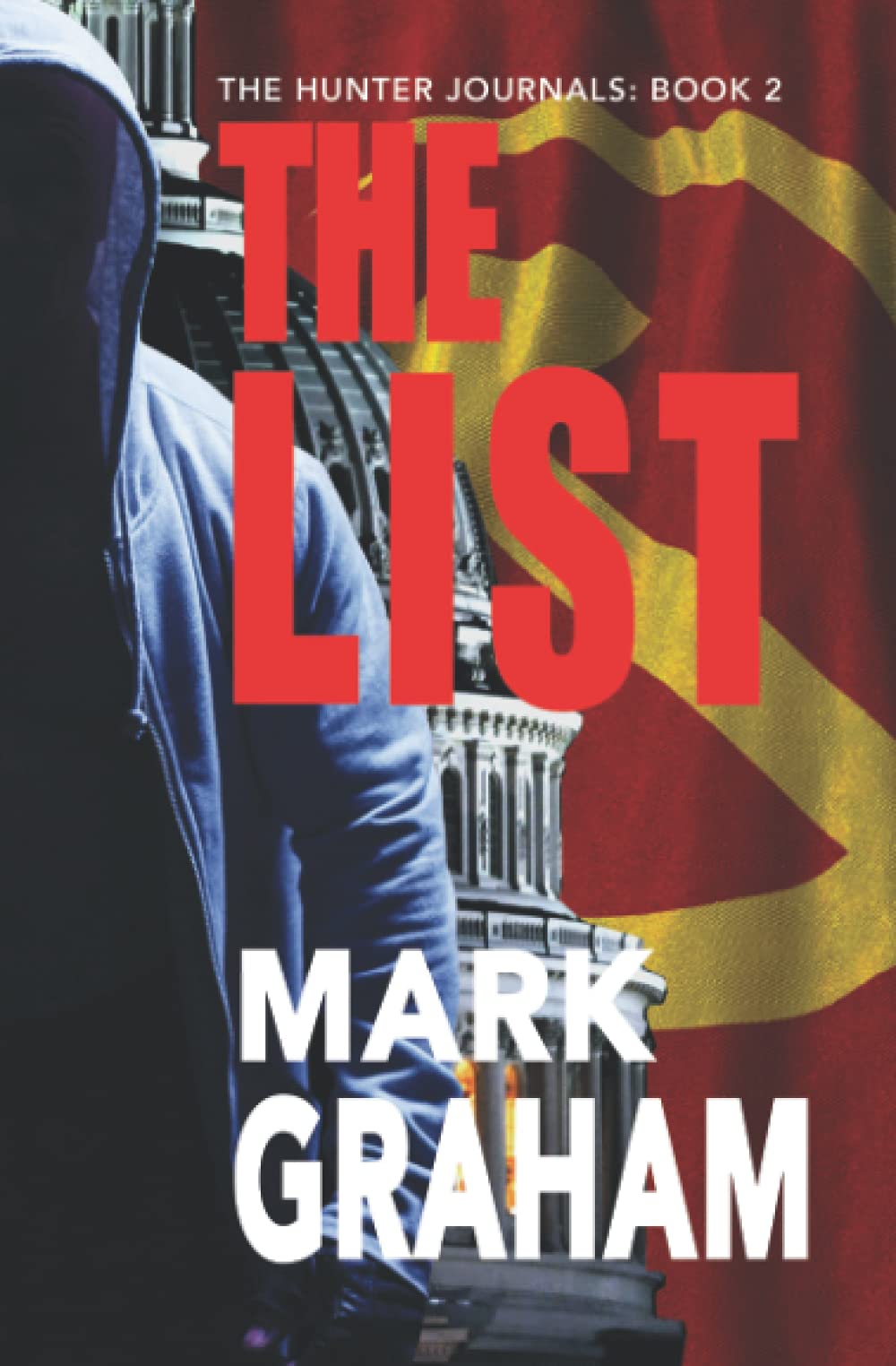 Product Image: The List: The Hunter Journals Book 2