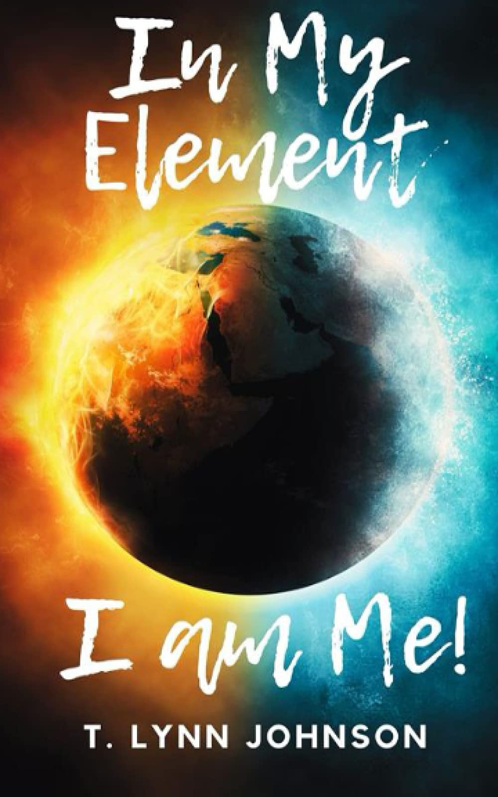 Product Image: In My Element...I Am Me!