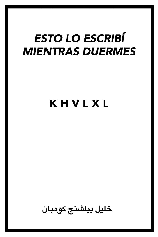 Esto Lo Escribí Mientras Duermes/ I wrote this while you sleep Poetry
