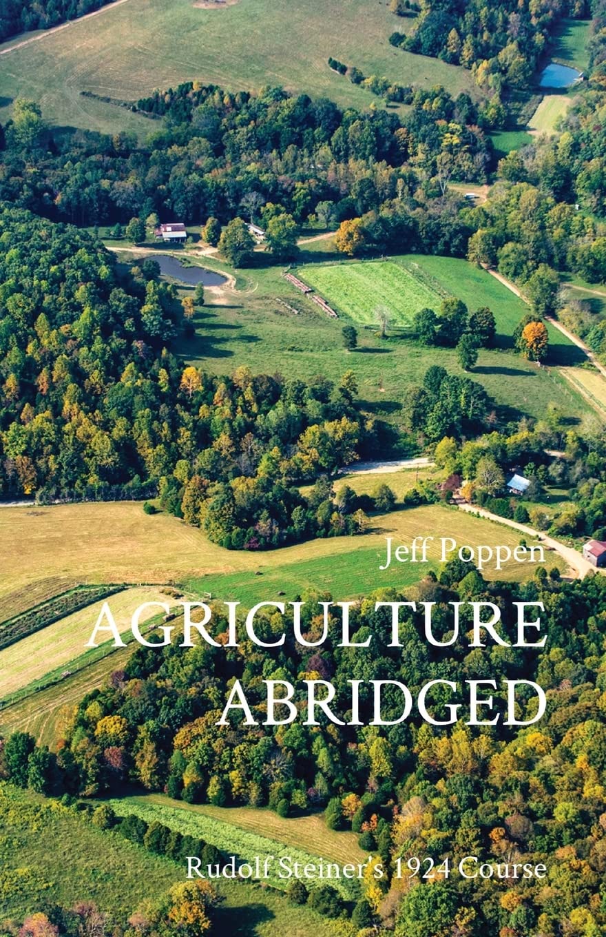 AGRICULTURE ABRIDGED: Rudolf Steiner's 1924 Course Philosophy