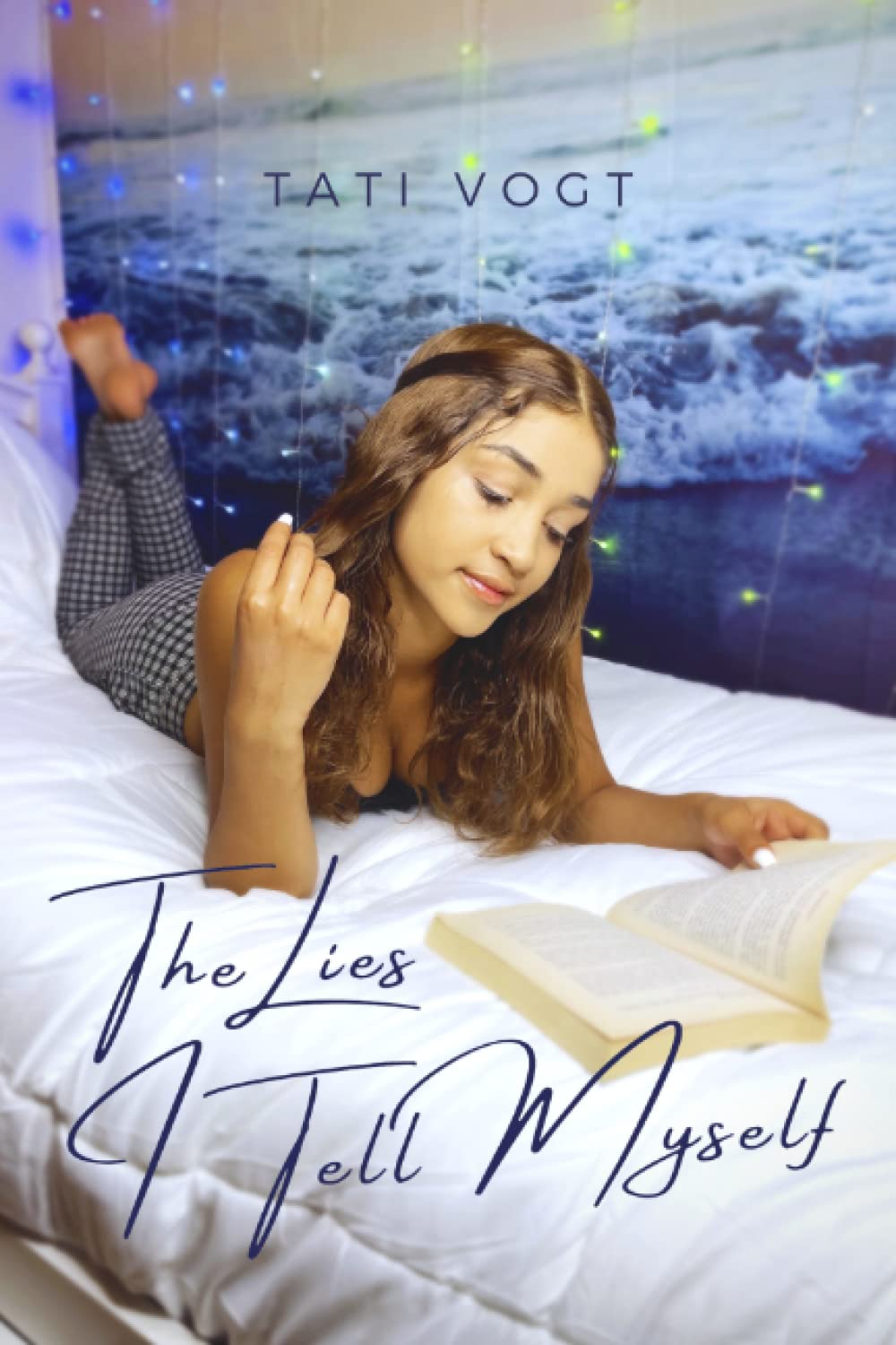 The Lies I Tell Myself Contemporary Romance