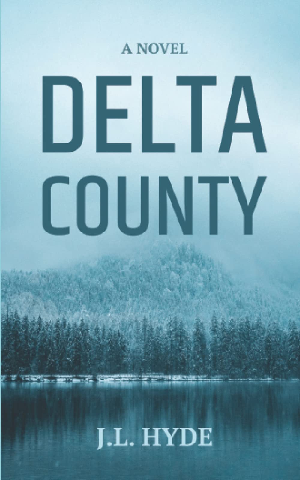 Product Image: Delta County: A Novel