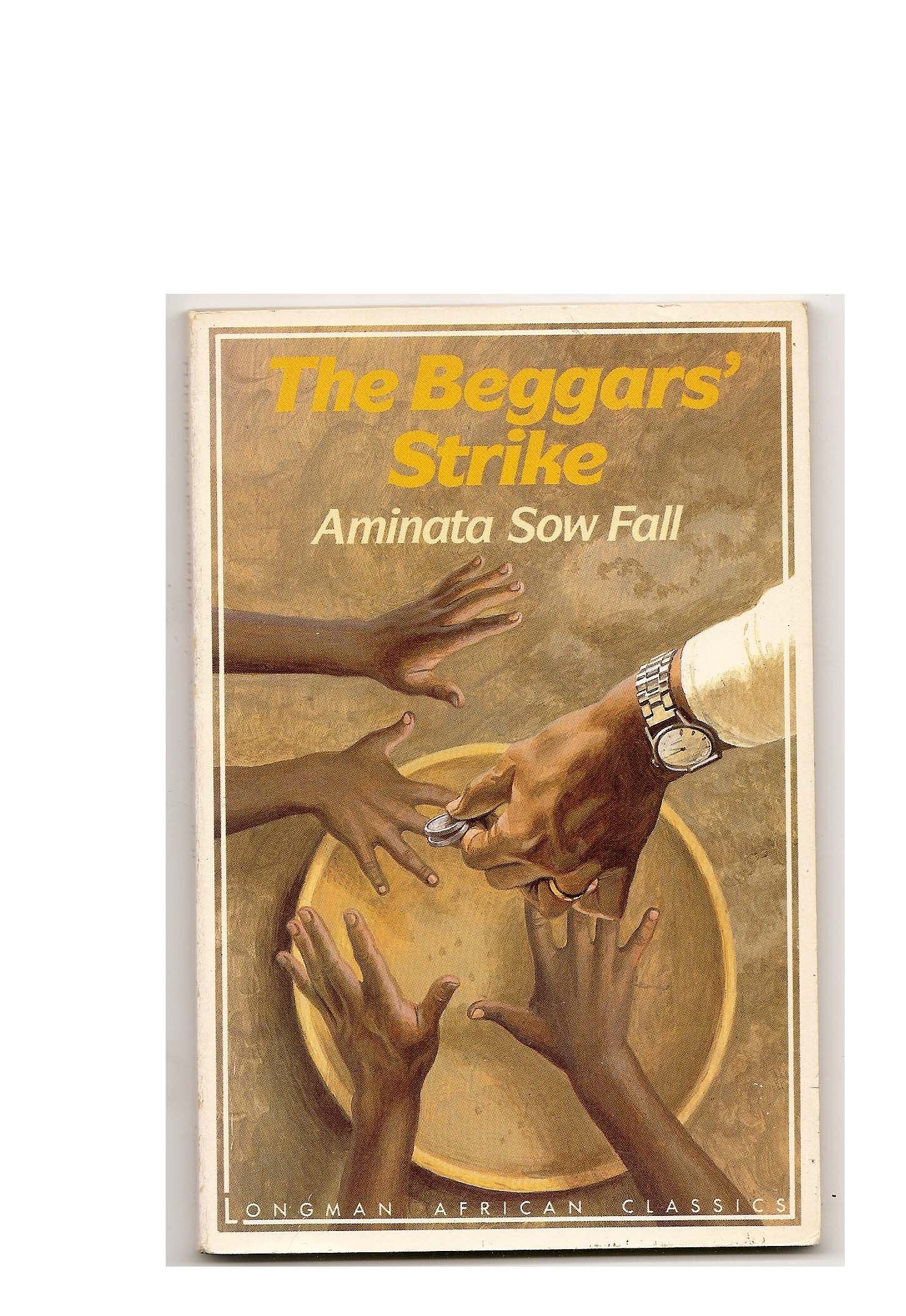 Beggar's Strike: Or, the Dregs of Society (Longman African Classics Series) Contemporary literature