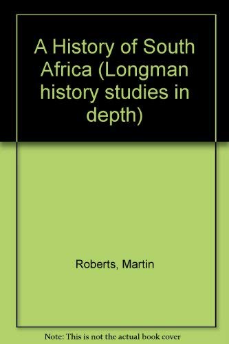 A History of South Africa (Longman history studies in depth) Politics & History