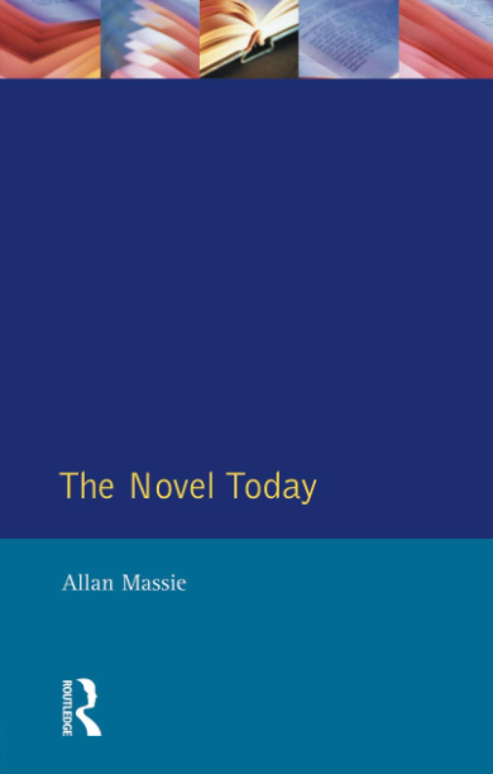Massie, A: The Novel Today Social Sciences