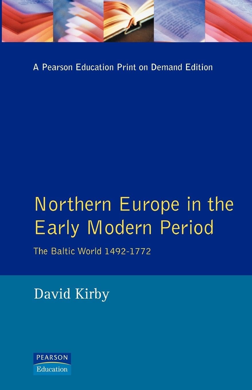 Northern Europe in the Early Modern Period book