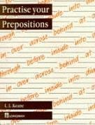 Practise Your Prepositions Paper (Practice Your) Foreign Languages ​​& Dictionaries
