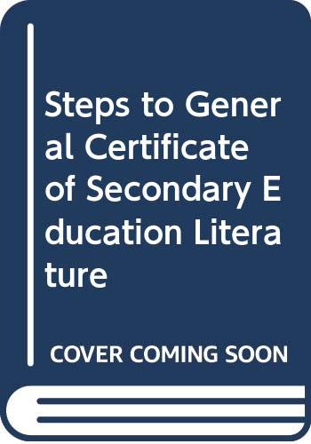 Steps to General Certificate of Secondary Education Literature Professional & Reference Books
