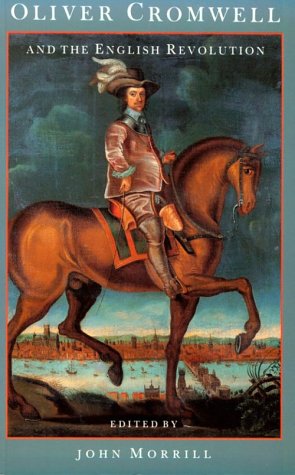 Oliver Cromwell and the English Revolution book