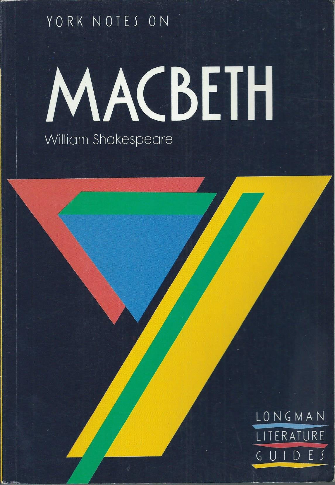 York Notes on William Shakespeare's "Macbeth" (Longman Literature Guides) Contemporary literature
