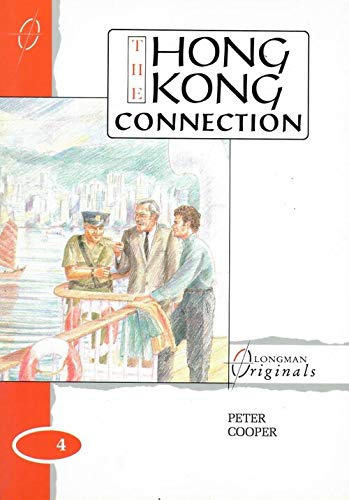 The Hong Kong Connection (Longman Originals) Foreign Languages ​​& Dictionaries