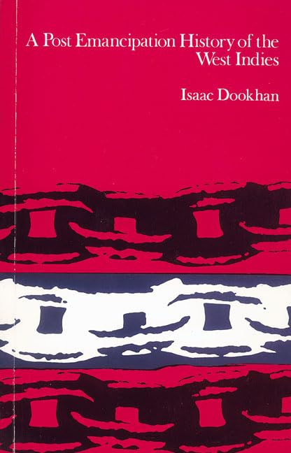 A Post-Emancipation History of the West Indies Contemporary literature