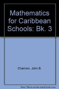 Product Image: Mathematics for Caribbean Schools: Bk. 3