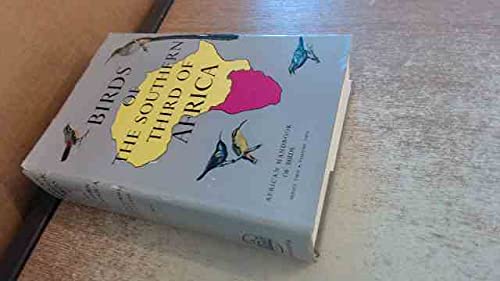 Birds of the Southern Third of Africa: v. 2 (African Handbook of Birds) Books