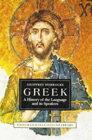 Greek: A History of the Language and Its Speakers (Longman Linguistics Library) Foreign Languages ​​& Dictionaries